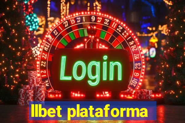 llbet plataforma